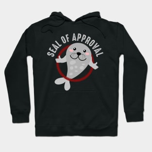 Seal of Approval Hoodie